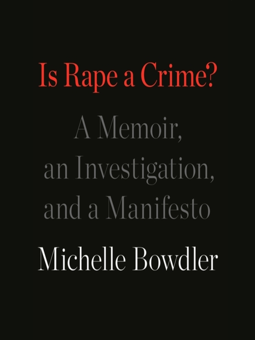 Title details for Is Rape a Crime? by Michelle Bowdler - Wait list